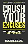 Crush Your Excuse...