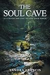 The Soul Cave: It's Never Too Late to Find Your Power