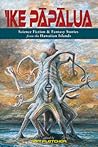 'Ike Pāpālua: Sci...