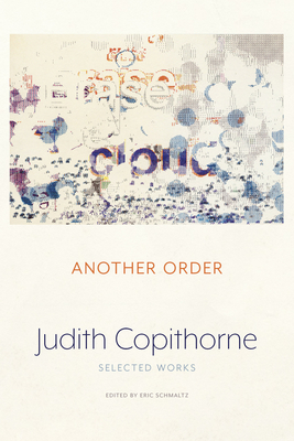 Another Order: Selected Works (Paperback)