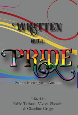 Written With Pride: Stories from Queer Authors