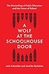 A Wolf at the Sch...