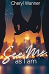 See Me As I Am