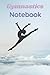 Gymnastics Notebook: Diary,...