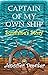 Captain of My Own Ship: Sunshine's Story