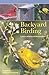 Backyard Birding: A Guide to Attracting and Identifying Birds