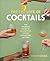 For the Love of Cocktails by Evelyn Chick