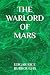 The Warlord Of Mars By Edgar Rice Burroughs