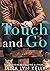 Touch and Go (Dare to Love #2)