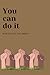 You Can Do It