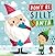 Don't Be Silly, Santa!