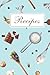RECIPES: Blank Recipe Book,...