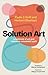 Solution Art: A Textbook of...