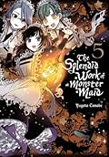 The Splendid Work of a Monster Maid, Vol. 5