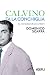 Calvino fa la conchiglia by Domenico Scarpa