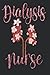 Dialysis Nurse: Dialysis Te...