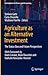 Agriculture as an Alternative Investment: The Status Quo and Future Perspectives (Contributions to Finance and Accounting)