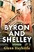 Byron and Shelley