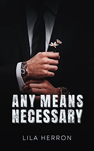Any Means Necessary (Kindle Edition)