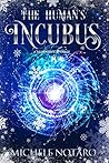 Book cover for The Human's Incubus (Brinnswick Story, #1)