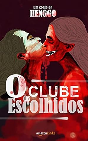 O Clube dos Escolhidos: mistério nos porões da educação (Portuguese Edition)