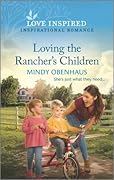 Loving the Rancher's Children