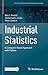 Industrial Statistics: A Co...