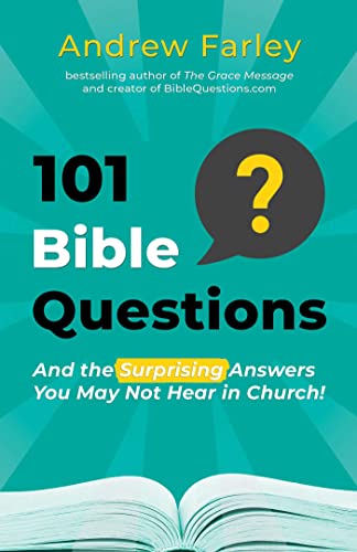 101 Bible Questions: And the Surprising Answers You May Not Hear in Church (Kindle Edition)