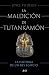 La maldición de Tutankamón (Spanish Edition)