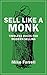 Sell Like a Monk: Timeless ...