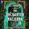 The Enchanted Hac...