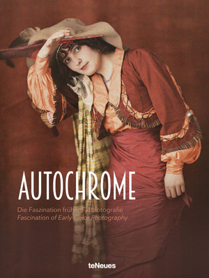 Autochrome: The Fascination of Early Colour Photography (Hardcover)