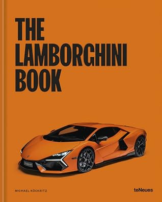 The Lamborghini Book (The Car Book Series) by Michael Köckritz