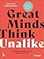 Great Minds Think Unalike: The Benefits of ADHD, Autism, Dyslexia and OCD