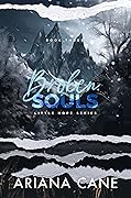 Broken Souls (Little Hope Series, #3)