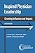 Inspired Physician Leadership: Creating Influence and Impact, 2nd Edition