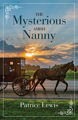 The Mysterious Amish Nanny (Thorndike Press Large Print Amish Fiction)