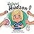 Helpful Hudson by Dannielle Pickford