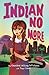 Indian No More