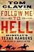 Follow Me to Hell: McNelly's Texas Rangers and the Rise of Frontier Justice (Thorndike Press Large Print Nonfiction)
