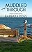 Muddled Through (A Maine Clambake Mystery, 10)