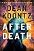 After Death (Thorndike: Koontz Living Trust, Large Print)