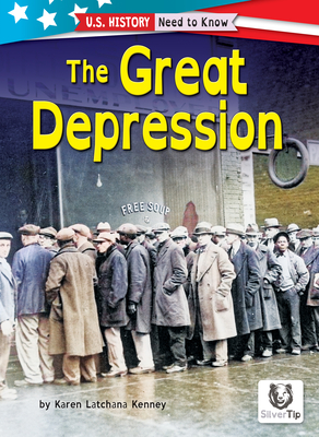 The Great Depression (U.S. History: Need to Know)
