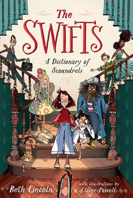 The Swifts: A Dictionary of Scoundrels (Thorndike Press Youth Large Print Middle Reader)