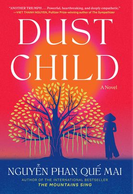 Dust Child: A Novel (Thorndike Press Large Print Diverse Voices)