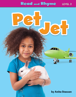 Pet Jet (Read and Rhyme Level 2 (set 2))