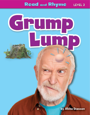 Grump Lump (Read and Rhyme Level 2 (set 2))