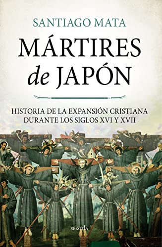 Mártires de Japón (Spanish Edition)