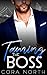 Taming the Boss (Golden Gat...