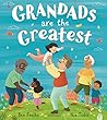 Grandads Are the Greatest by Ben Faulks